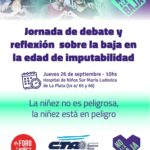 🗓️ Jornada de debate y reflexión sobre la baja en la edad de imputabilidad